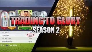 FIFA 18 HOW TO MAKE 50K QUICK! | TRADING TO GLORY S2E1 | FIFA 18 ULTIMATE TEAM
