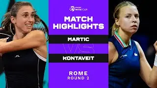 Petra Martic vs. Anett Kontaveit | 2022 Rome Round 2 | WTA Match Highlights
