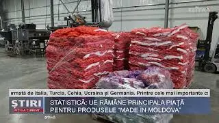 Statistică  UE răm&acirc;ne principala piață pentru produsele ,,Made in Moldova,,