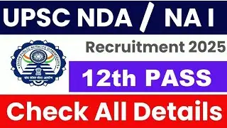 UPSC NDA/NA-I Recruitment 2026 Notification | Eligibility, Age Limit, Exam Date | NDA 2026