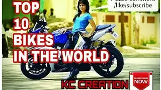 Top 10 Fastest &Beta;ikes In The World  (With their Videos)