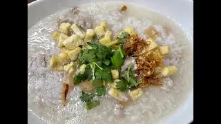 潮洲肉粥 Teochew Pork Porridge