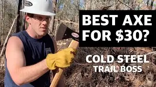 What's The Best Axe for $30? Cold Steel Trail Boss
