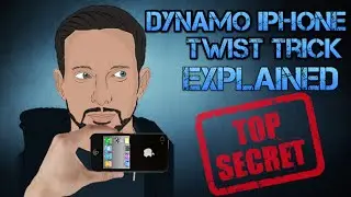 Dynamo Twisting iPhone Trick EXPLAINED