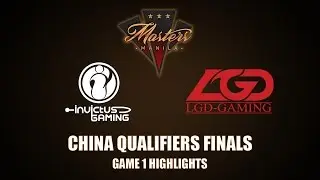 IG vs LGD Manila Masters China Qualifiers Game 1 Highlights