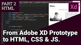 From Adobe XD Prototype to HTML, CSS & JS - Part 2 HTML