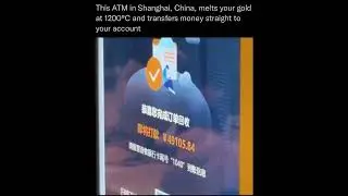 This ATM in Shanghai melts gold and deposits it straight to your account