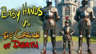 Babyhands vs. The Circle of Death