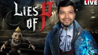 !! Lies Of P !! Dealing With Puppet's  !! #livestream