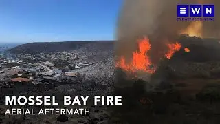 Mossel Bay fire: aftermath seen from the air