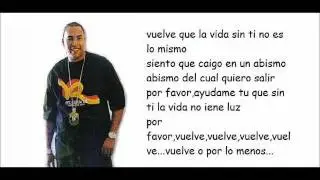 Don Omar-Vuelve (Letra)