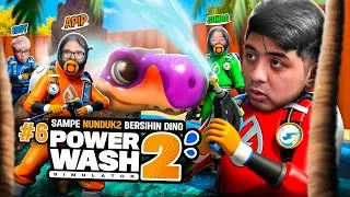 INI SELANGKANGAN DINO SIH BENER2 YE !!! [ PowerWash Simulator 2 ] Part 6