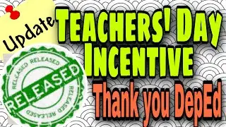 Good News! TEACHERS' DAY INCENTIVE RELEASED 12 OCTOBER 2021 #TeachersIncentives