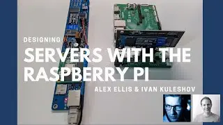Designing Servers with the Raspberry Pi - with Ivan Kuleshov