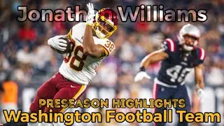 Jonathan Williams | 2021 Preseason Highlights | Washington Football Team