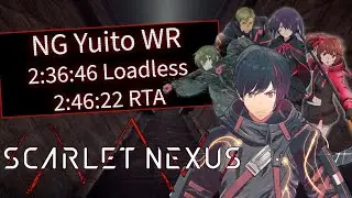 (Current WR) Scarlet Nexus NG Yuito (Any Difficulty) Speedrun in 2:36:46 Loadless/2:46:22 RTA