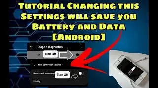Changing This settings will save your Battery and Data / Bantahero Tech TV