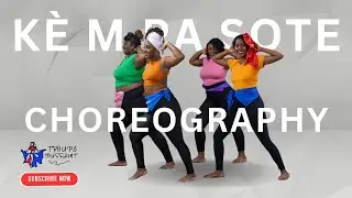 K&Egrave; M PA SOTE - Boukman Eksperyans | Troupe Toussaint Choreography