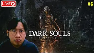 BODO AH AMPE NGANTUK POKOKNYA. DARK SOULS REMASTERED #5