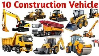 Construction vehicle name for kids| learn 10 construction vehicle name for kids| english vocabulary 