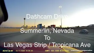🚗 Las Vegas Dashcam 🎰 Summerlin to Tropicana Ave & The Strip via CC-215, Summerlin Pkwy, I-11 & I-15