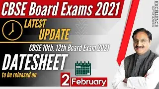 CBSE Class 10th,12th board exams 2021 datesheet to be announced on February 2 (Cbse Latest Update)
