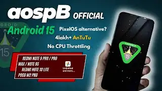 Android 15 aospB Custom ROM для Redmi Note 9 Pro/Pro Max/Note 9S/POCO M2 Pro/Note 10 Lite