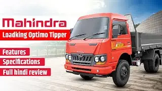 Mahindra Loadking Optimo Tipper | Mahindra Tipper | Full Hindi Review 2023
