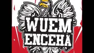 WUEM ENCEHA - NASZ KRAJ NASZE ZASADY