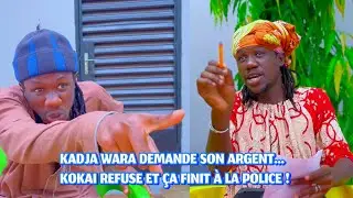 KADJA WARA DEMANDE SON ARGENT… KÔKÈ REFUSE ET ÇA FINIT À LA POLICE ! 😳💥
