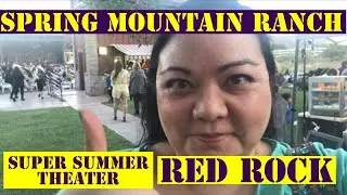 Spring Mountain Ranch Super Summer Theater