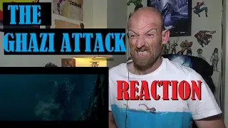 The Ghazi Attack - Trailer - Reaction