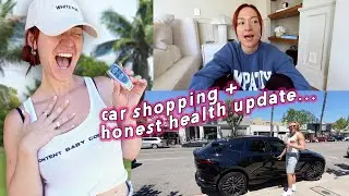 an honest health update + new car shopping!!!