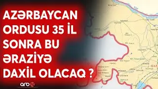 SON DƏQİQƏ! Ermənistan ordusu sərhəddən çəkilir? - Qazaxın daha 3 kəndi təhvil verilə bilər - CANLI