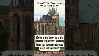 C&oacute;mo Pedir Direcciones en Alem&aacute;n | Aprende a Preguntar Direcciones en Alem&aacute;n F&aacute;cil
