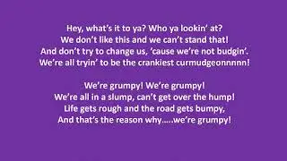 Grumpy! by John Jacobson and John Higgins