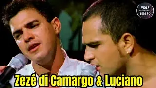 ZEZÉ DI CAMARGO & LUCIANO - CANCÕES ANTIGAS - ZEZÉ DI CAMARGO E LUCIANO -AS MELHORES -  MODÃO