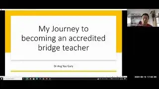 Gary Yee. My Journey to Becoming an Accredited Bridge Teacher.
