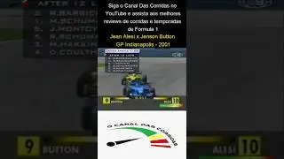 Formula 1 - Jean Alesi x Jenson Button (GP Indianapolis - 2001)