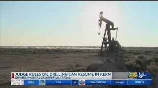 Kern judge allows oil companies to resume oilfield permitting