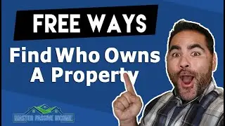 Free Ways to Find Who Owns a Property (Seriously FREE!)