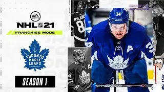 NHL 21: TORONTO MAPLE LEAFS FRANCHISE MODE - SEASON 1