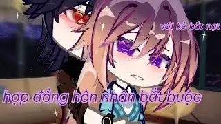 #phim hợp đồng hôn nhân bắt buộc với kẻ bắt nạt|đọc mô tả trước khi xem|ep2/2|gacha life|by:Youngnie