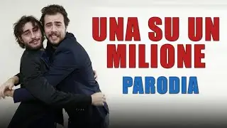Parodia - Una su un milione [8&deg; SPECIALE MILIONE]