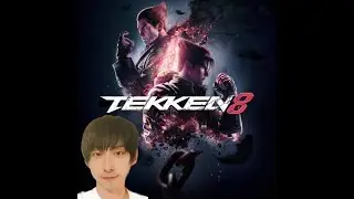 [鉄拳8] 負けと段位降格を気にしないRANKED or QUICK MATCH 配信