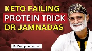 Keto and Fasting Not Working? Try This #1 Protein Trick | Dr. Pradip Jamnadas