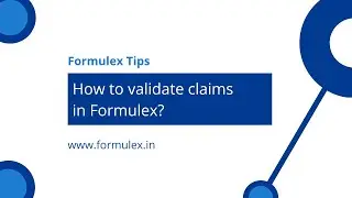 Claim Validation | How to validate claims in Formulex?