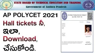 Ap Polycet 2021 Halltickets download, How to Download Ap polycet 2021 Hall tickets, Apsbtet