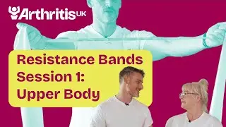 Let's Move Resistance Band Workout Session One: Upper Body