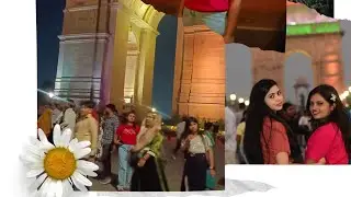 India gate mini vlog
